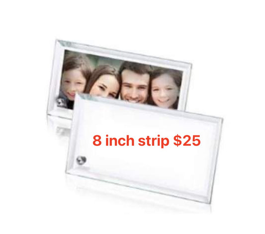 8 inch Strip Glass Frame